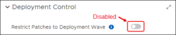 OSP-Ent-DC-disabledeploymentcontrol.png